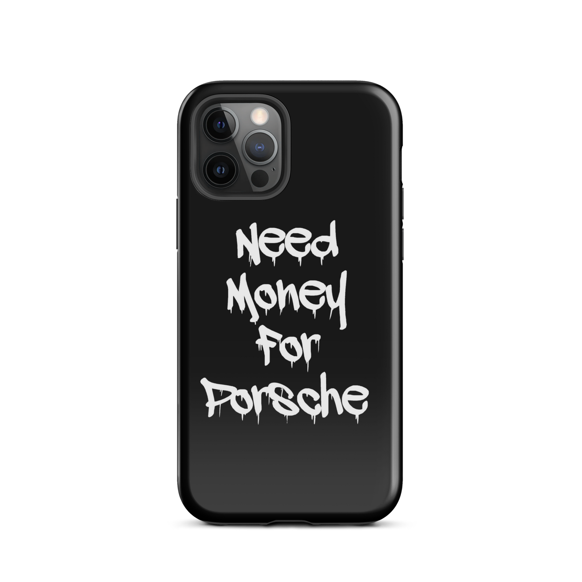 COVER IPHONE NEED MONEY FOR PORSCHE needmoneyfor